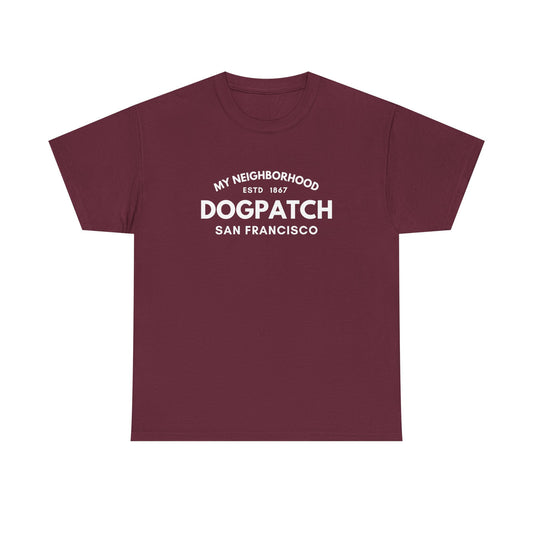 Dogpatch - San Francisco - Unisex Cotton Tee