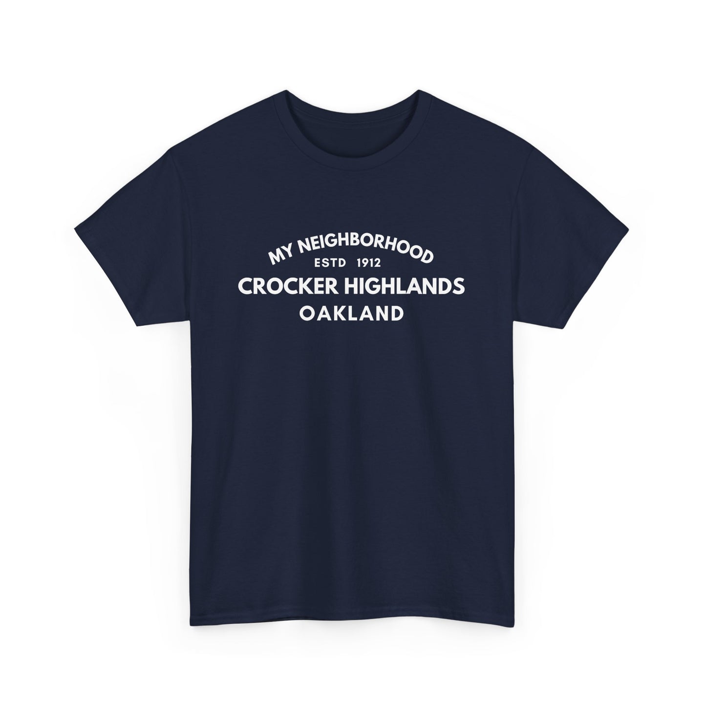 Crocker Highlands - Oakland - Unisex Cotton Tee
