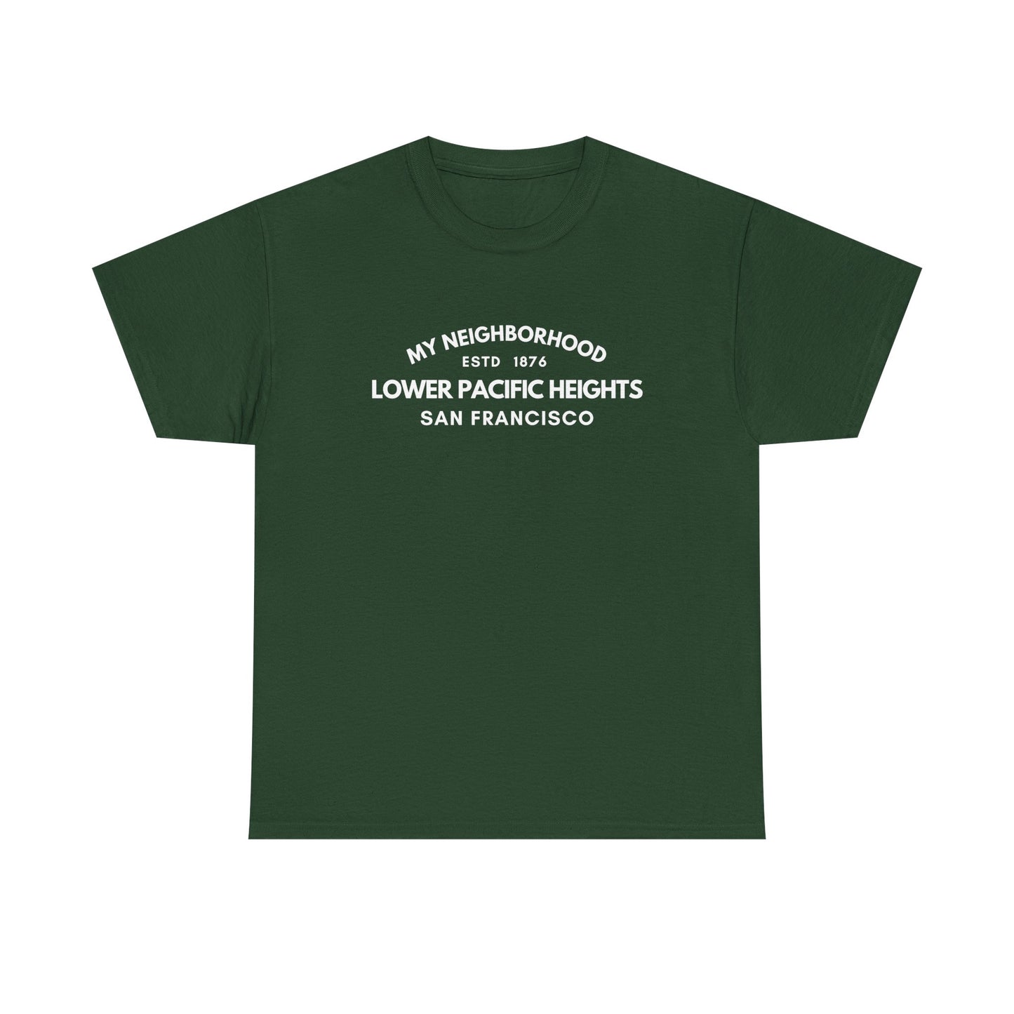 Lower Pacific Heights - San Francisco - Unisex Cotton Tee