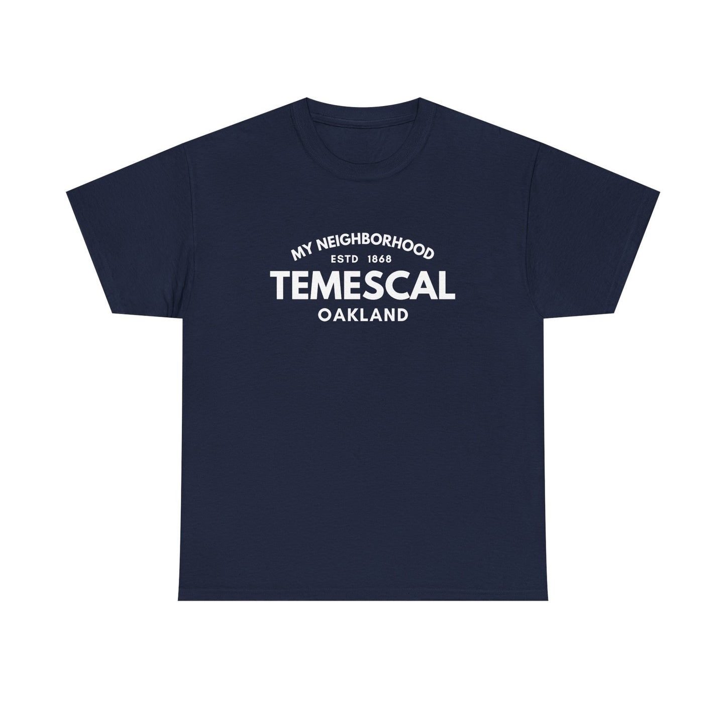 Temescal - Oakland -Unisex Cotton Tee