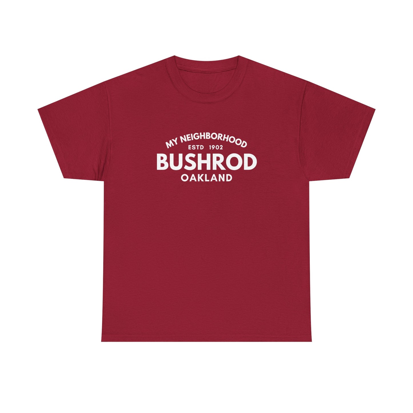 Bushrod - Oakland - Unisex Cotton Tee