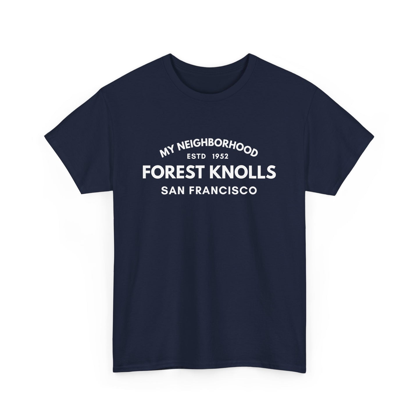 Forest Knolls - San Francisco - Unisex Cotton Tee