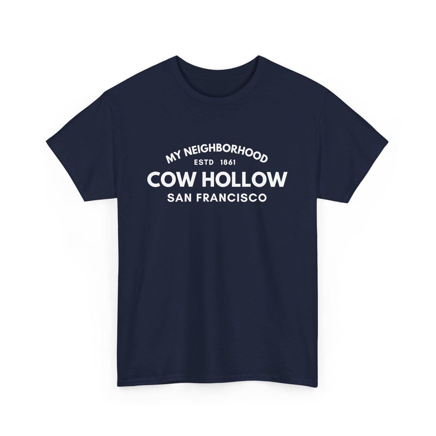 Cow Hollow - San Francisco - Unisex Cotton Tee