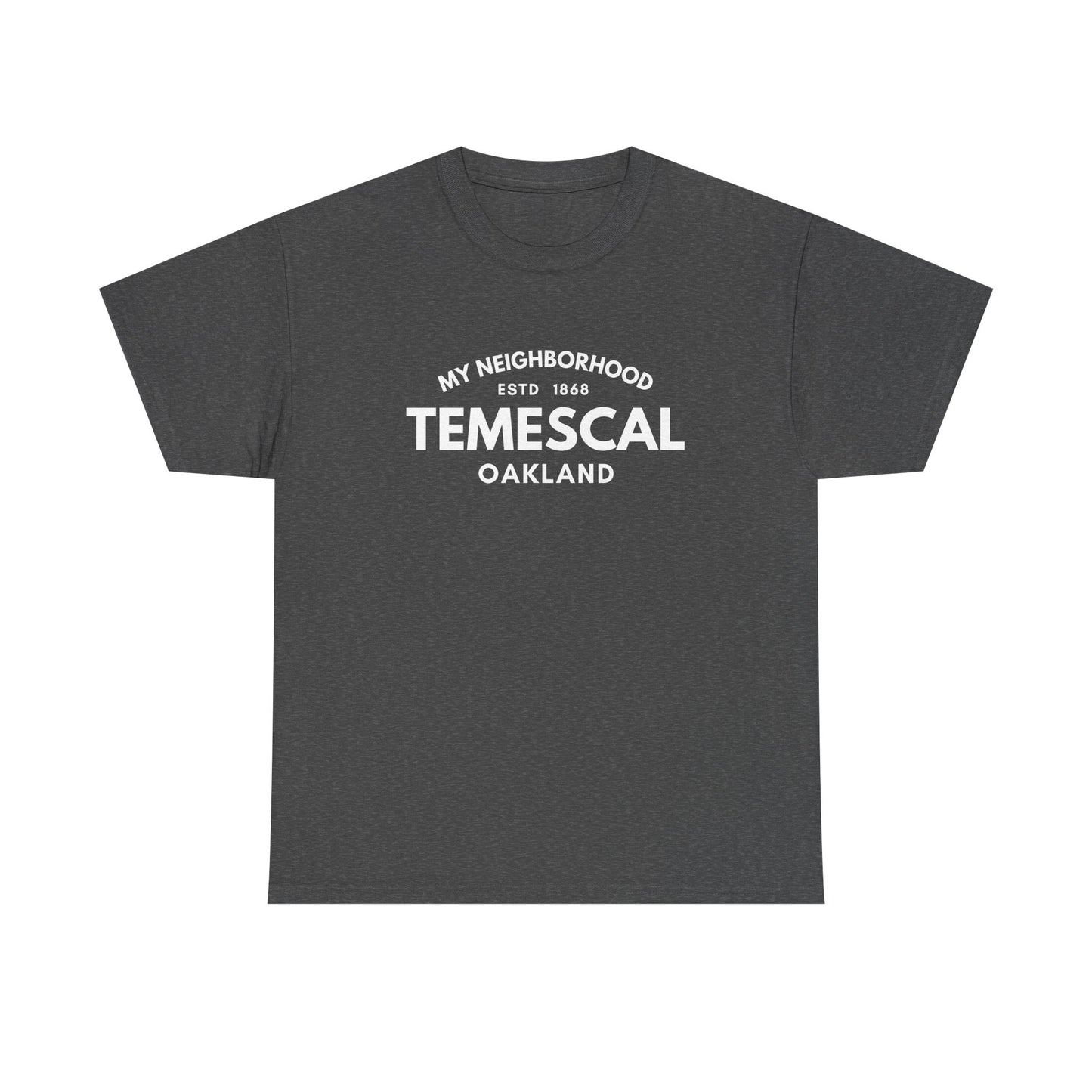 Temescal - Oakland -Unisex Cotton Tee