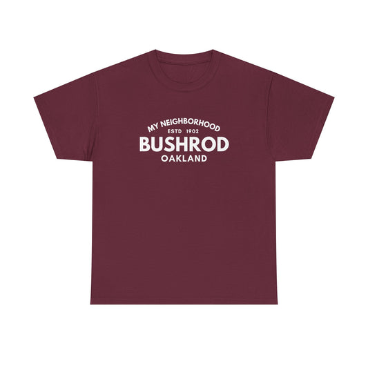 Bushrod - Oakland - Unisex Cotton Tee