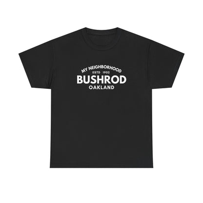 Bushrod - Oakland - Unisex Cotton Tee