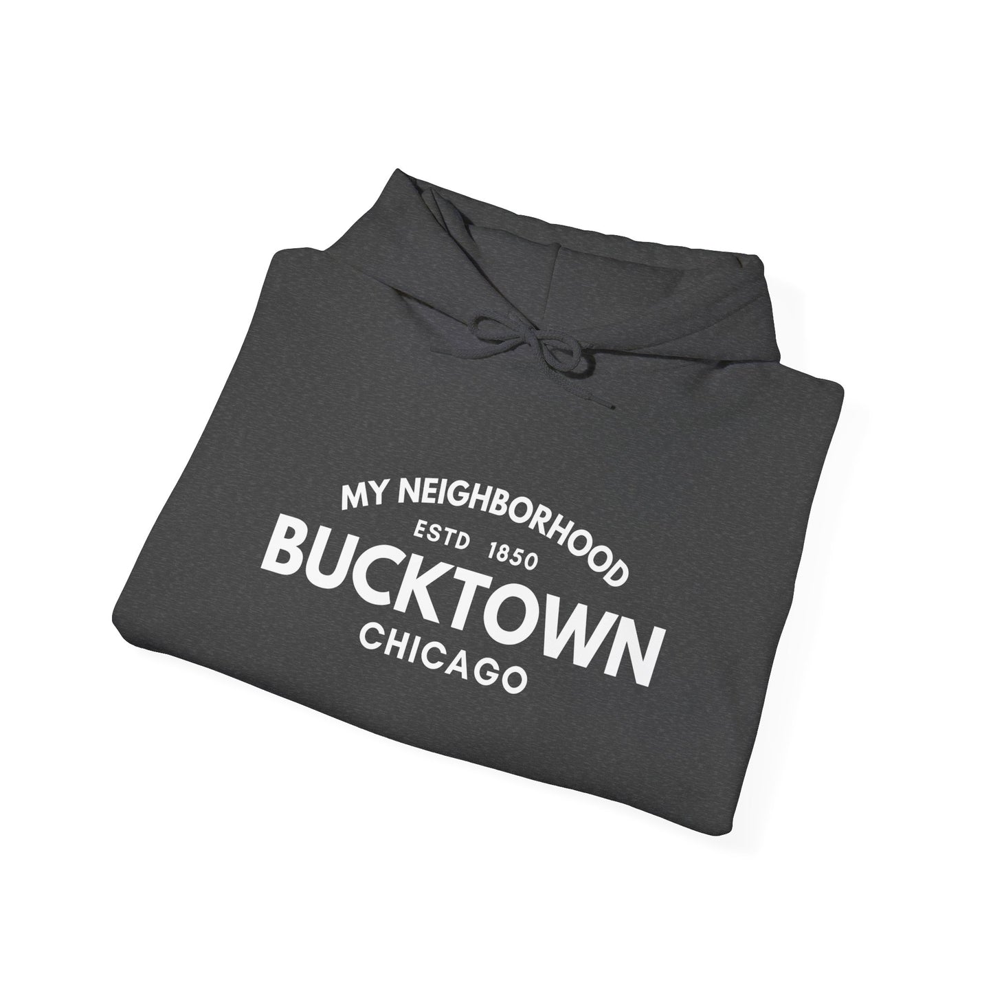 Bucktown - Chicago - Unisex Heavy Blend Hooded Sweatshirt