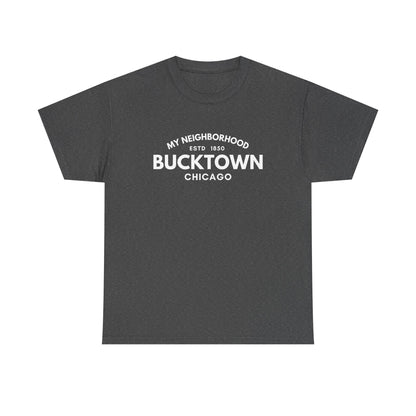 Bucktown - Chicago - Unisex Cotton Tee
