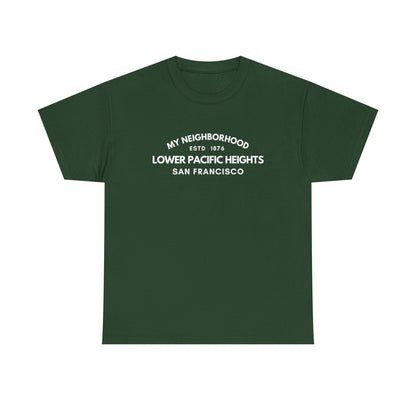 Lower Pacific Heights - San Francisco - Unisex Cotton Tee