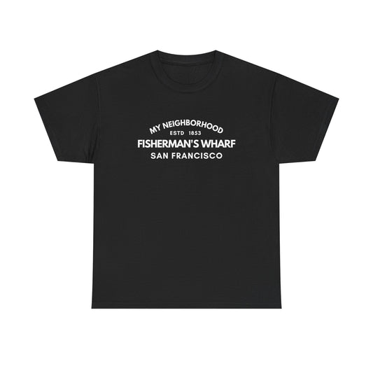 Fisherman's Wharf - San Francisco - Unisex Cotton Tee