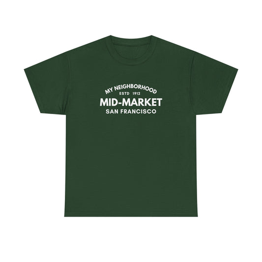Mid-Market - San Francisco - Unisex Cotton Tee