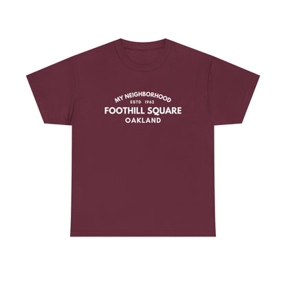 Foothill Square - Oakland - Unisex Cotton Tee