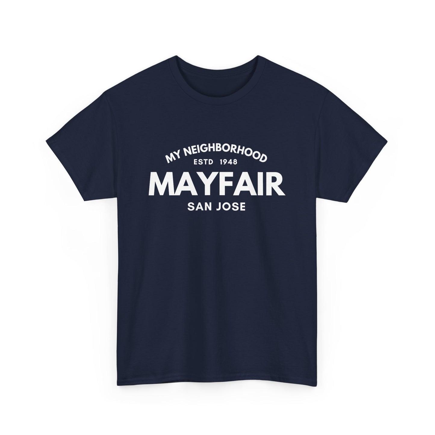 Mayfair - San Jose - Unisex Cotton Tee