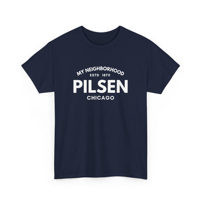Pilsen - Chicago - Unisex Cotton Tee