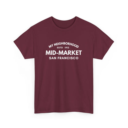 Mid-Market - San Francisco - Unisex Cotton Tee