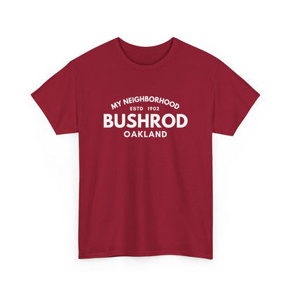 Bushrod - Oakland - Unisex Cotton Tee