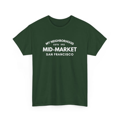 Mid-Market - San Francisco - Unisex Cotton Tee
