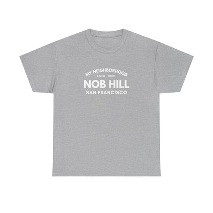 Nob Hill - San Francisco - Unisex Cotton Tee