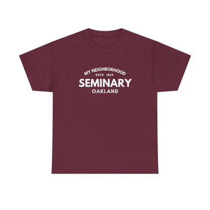 Seminary - Oakland - Unisex Cotton Tee